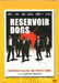 Reservoir Dogs