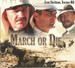 March Or Die