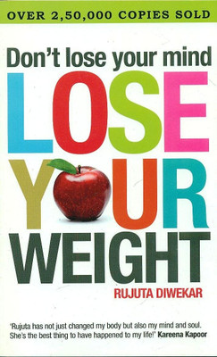 Buy Don't Lose Your Mind Lose Your Weight: Book
