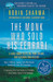 The Monk Who Sold His Ferrari (With CD) 1st Edition by Robin Sharma