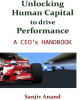 Buy Book Unlocking The Human Capital To Drive Performance : A CEO Handbook 1st Edition by 
