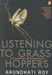 Listening To Grasshoppers: Field Notes On Democracy by Arundhati Roy
