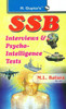 SSB Interviews & Psycho Intelligence Tests by M. L Batura