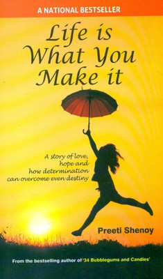 Life Is What You Make It: Book Buy Life Is What You Make It: Book