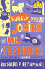 Surely You'Re Joking Mr Feynmann New ed Edition : Book