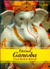 Buy Book Eternal Ganesha From Birth To Rebirth by Gita Mehta