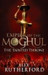 Empire of the Moghul: The Tainted Throne by Alex Rutherford