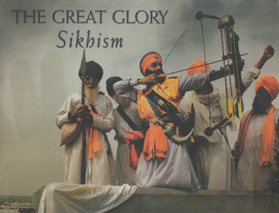 Buy The Great Glory Sikhism 01 Edition: Book