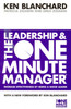 Leadership And The One Minute Manager by Drea Zigarmi