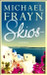 Skios by Michael Frayn