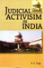 Judicial Activisim in India 01 Edition by B S Tyagi