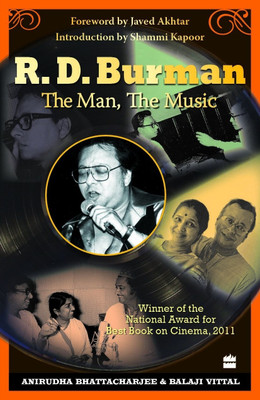 R.D. Burman: The Man, The Music 1st Edition: Book Buy R.D. Burman: The Man, The Music 1st Edition: Book