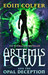 Artemis Fowl (4) & The Opal Deception 01 Edition by Eoin Colfer