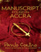 Manuscript Found in Accra 1st  Edition by Paulo Coelho
