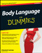 Body Language For Dummies 2nd  Edition by Elizabeth Kuhnke