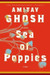 Sea of Poppies First  Edition by Amitav Ghosh