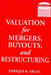 Valuation For Mergers, Buyouts And Restructuring, With Cd-Rom 01 Edition by Enrique R. Arzac