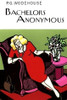 Buy Book Bachelors Anonymous by P G Wodehouse