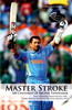 Buy Book Master Stroke: 100 Centuries of Sachin Tendulkar by Neelima Athalye