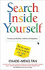 Buy Book Search Inside Yourself: Increase Productivity, Creativity And Happiness by Chade-Meng Tan