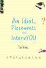 Buy Book An Idiot, Placements And IntervYou by Toffee