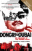 Dongri To Dubai: Six Decades of The Mumbai Mafia by S Hussain Zaidi