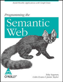 Buy Programming the Semantic Web: Build Flexible Applications with Graph Data: Book