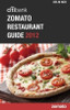 Buy Book Citibank Zomato Restaurant Guide 2012 (Delhi - NCR) by ZOMATO